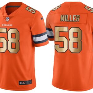 Broncos 58 Von Miller Orange Color Rush Gold Limited Jersey