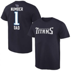 Tennessee Titans Pro Line Number 1 Dad T-Shirt Navy Blue